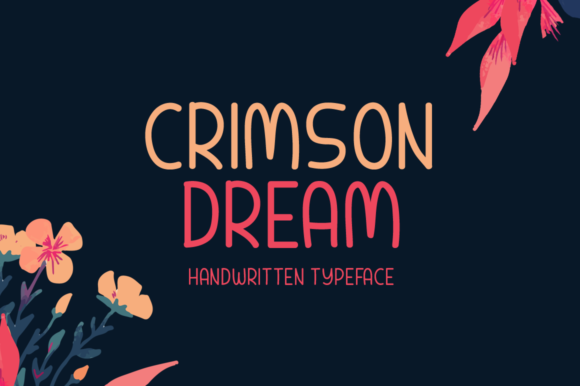 Crimson Dream: A Cute Handwritten Font for Scroll-Stopping Marketing Design