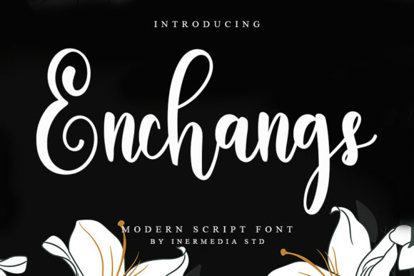 Enchangs: A Delicate Handwritten Font for Elegant Branding Projects