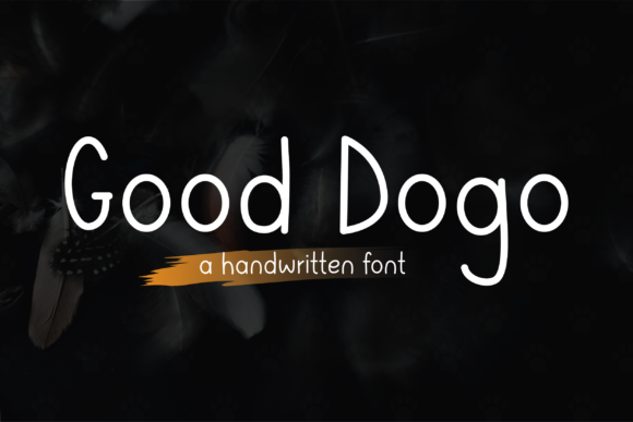 Good Dogo: A Cute Handwritten Font for Web Design and Digital Branding
