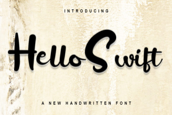 Hello Swift: A Handwritten Font That Elevates Branding Projects