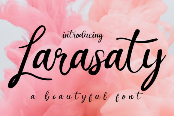 Larasaty: A Handwritten Font That Elevates Small Business Branding