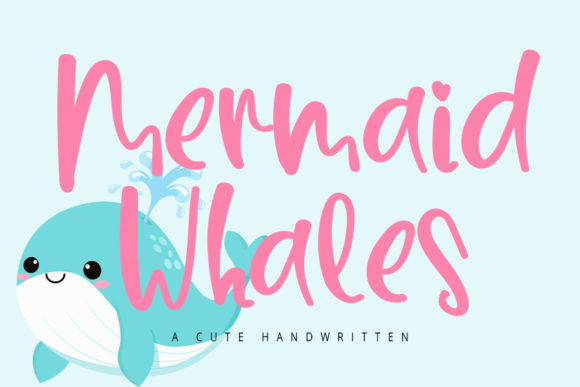 Mermaid Whales: A Flowing Handwritten Font for Elegant Maker Projects