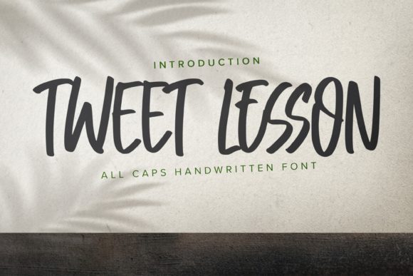 Tweet Lesson: A Clean & Casual Handwritten Font for Crafters and Makers